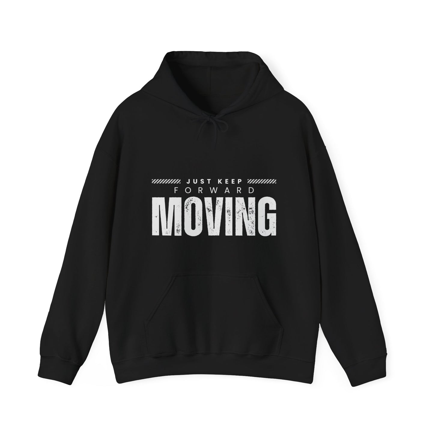 "Keep On Moving Forward" Hooded Sweatshirt