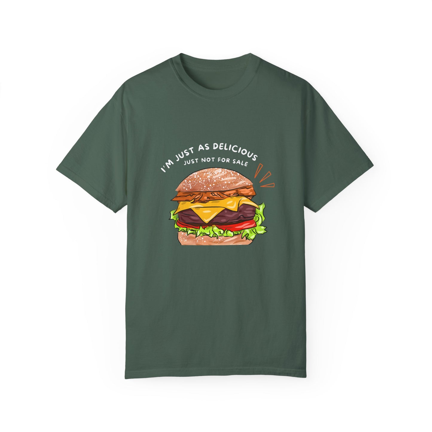 "Just As Delicious" T-shirt