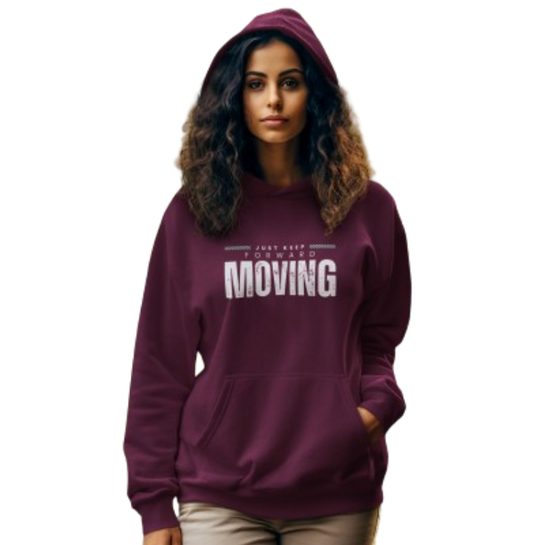 "Keep On Moving Forward" Hooded Sweatshirt