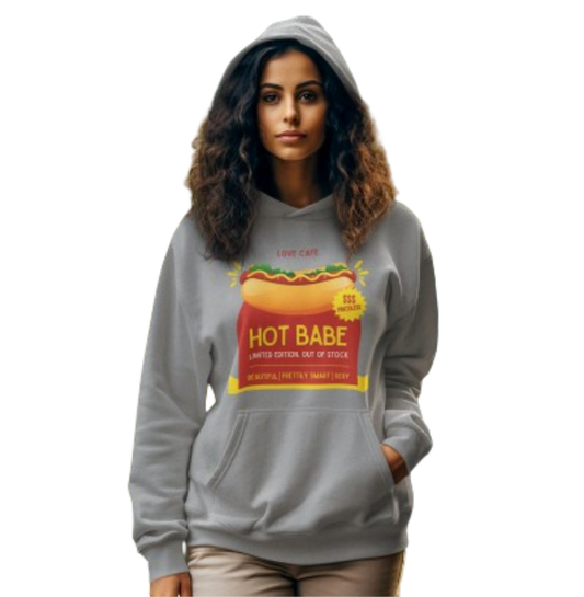 'Hot Babe' Hooded Sweatshirt